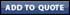 addtoquote button